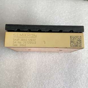 议价 西门康模块SEMIKRON SKiiP 38AC126V2， 可维修