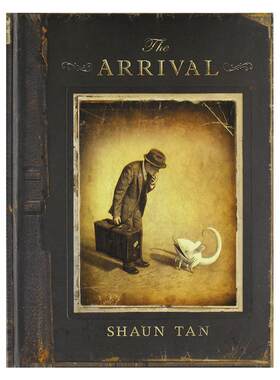 现货英文原版 陈志勇：抵岸 精装 The Arrival by Shaun Tan