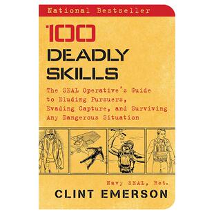 预售 100 Deadly Skills 美国海豹突击队:100种求生技能 英文原版