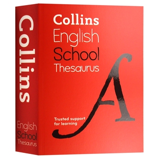 Collins School Thesaurus 英文原版 柯林斯学生同义词词典 同义词反义词字典 袖珍英英词典 英文版书籍 原版英语工具书