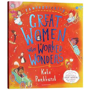华研原版 创造奇迹的伟大女性 英文原版Fantastically Great Women Who Worked Wonders 进口儿童科普绘本名人百科 英文版全彩插图