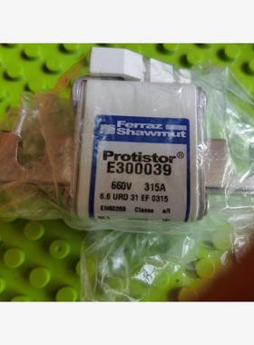 E300039 660B  315A   2个  熔断器