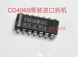 CD4069be CD4069UBE CD4069 直插DIP-14 进口拆机国产新