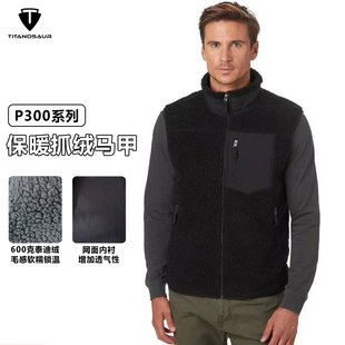 P300泰迪绒抓绒马甲男女情侣款 保暖摇粒绒背心冲锋衣内胆 冬季