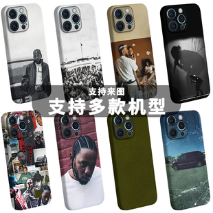 Kendrick Lamar手机壳适用于iPhone17promax苹果16p说唱15p嘻哈14pro安卓K. Dot美式13菲林rap功夫肯尼新专12