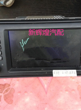 宝马520 525 530 528 CD机E39收音机 显示屏E66 E60 E53 E70 X5