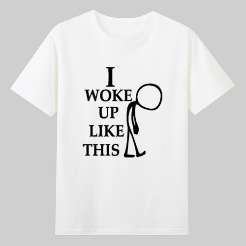 woke up like this 趣味字母印花打工人学生宽松短袖欧美纯棉t恤