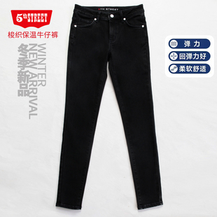 第五街5th street冬季女装修身显瘦加绒弹力保暖牛仔裤315520-224