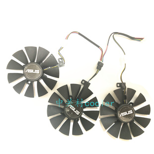 适用华硕RX580 480GTX1080Ti 1080/1070Ti10701060 STRIX显卡风扇