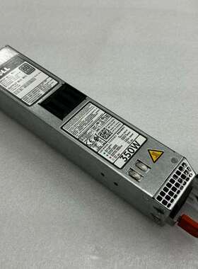 议价DELL R320 R330 R420 电源 350W 0Y