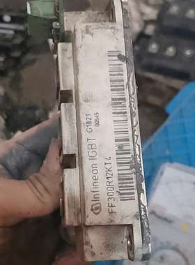 议价FF300R12KT4 外观如图未清洗18年年份不错