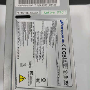 60GLC FSP300 后呢成 拆机工控拆机电源 议价原装