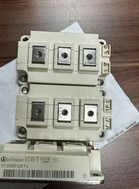 议价英飞凌 FF300R12KT4 没使用过