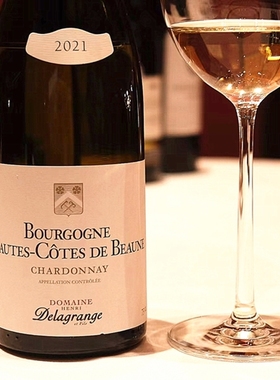 勃艮第霞多丽！Domaine Henri Delagrange2021精致优雅 葡萄窖主