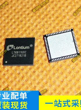 全新原装 LT6911UXC QFN-64 双端口转换器LT8582EDKD#PBF DFN-24