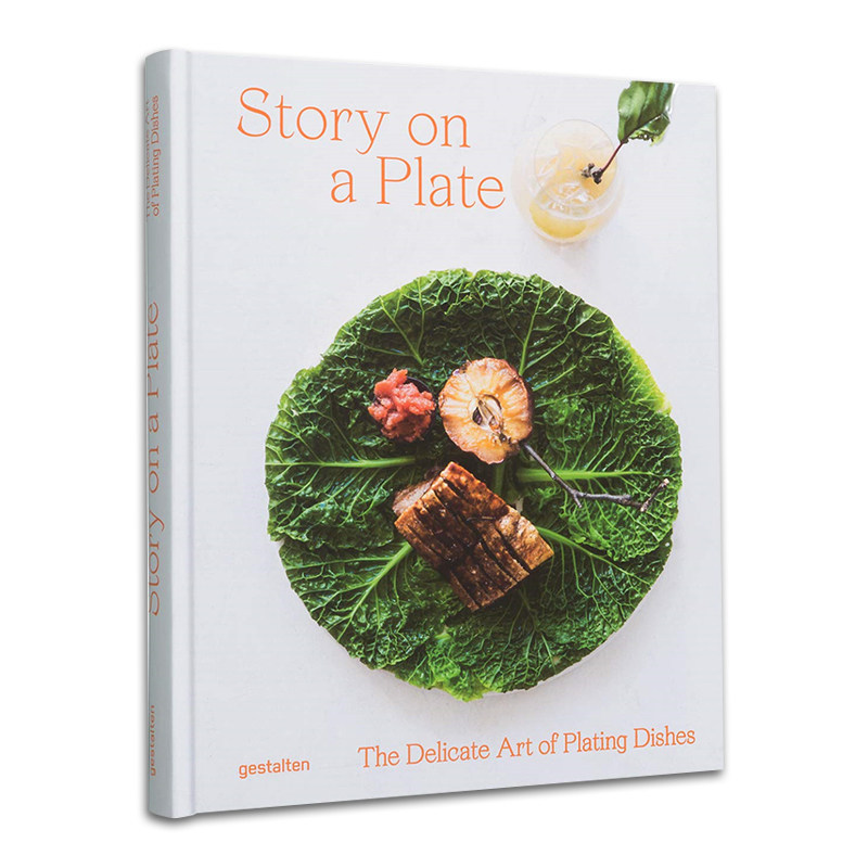 预售原版 story on a plate: the delicate art of plating dishes