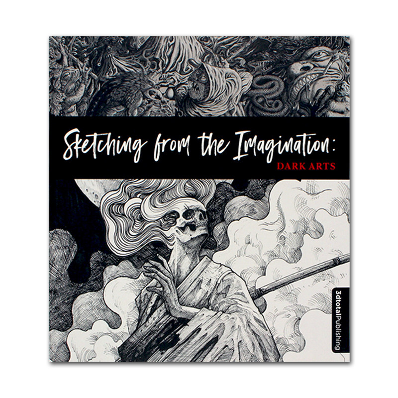 【现货】 Sketching from the Imagination: Dark Arts 幻想速写集：黑暗艺术 手绘插画技巧 幻想艺术速写手绘手稿集