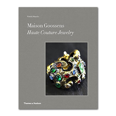 现货原版 Maison Goossens: Haute Couture Jewelry 古森斯：高级定制珠宝设计 时装珠宝饰品首饰设计画册