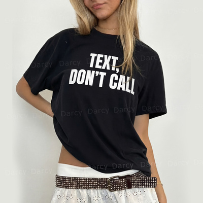 美式复古vintage发信息消息不要打电话字母态度slogan趣味标语T恤