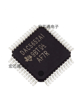 原装正品 DAC5652AIPFBR 贴片TQFP-48 10位数模转换器 DAC5652AI