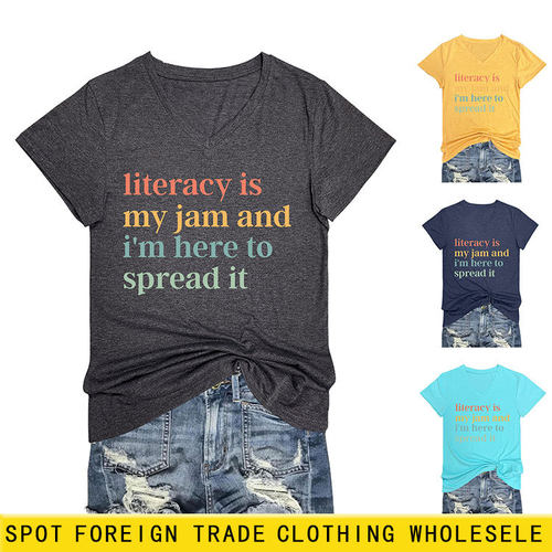 亚马逊休闲T恤literacy is my jam and i'm here气质V领女士短袖