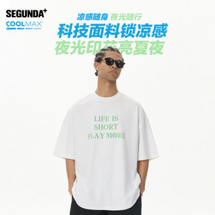 T恤 CoolMax夜光印花吸湿速干凉感标语宽松圆领短袖 SEGUNDA 26SS