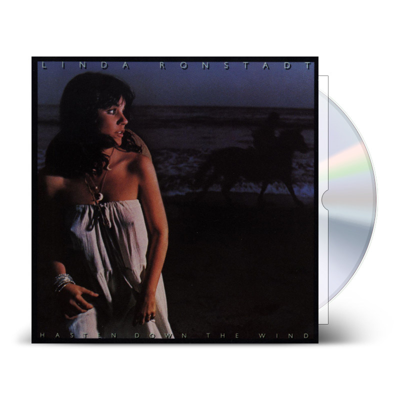 琳达朗丝黛Linda Ronstadt专辑 狂风拂面Hasten Down the Wind CD