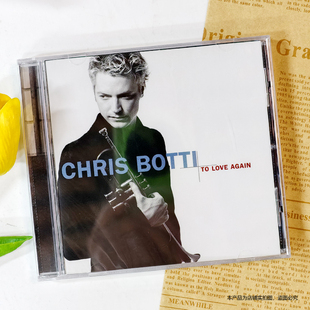 现货小号王子 克里斯伯堤Chris Botti To Love Again再爱一次 CD
