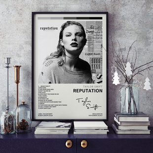 泰勒斯威夫特名誉reputation海报卧室个性
