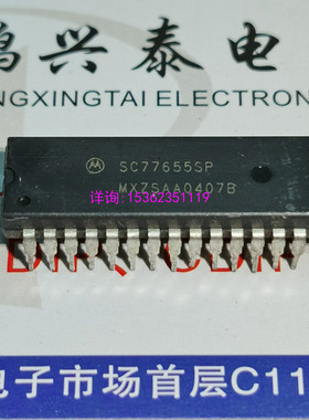 SC77655SP  集成块IC元件  MOTOROLA   进口双列28直插脚PDIP封装