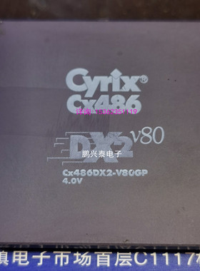 CX486DX2-80GP  4.0V  Cyrix CX486  V80  陶瓷镀金168脚微处理器