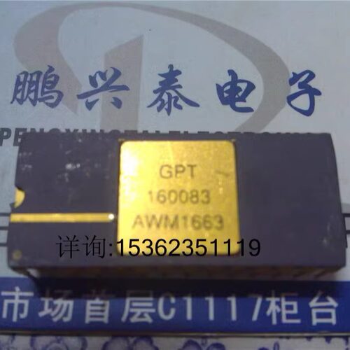 GPT 160083 AWM1663 镀金IC 进口双列直插脚DIP陶瓷封装 集成电路