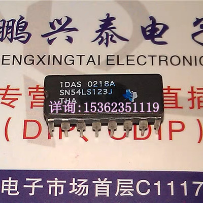 54LS123  SN54LS123J  74LS123  进口双列16直插脚DIP陶瓷封装IC