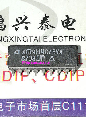 AM9114C/BVA AM9114B/BVA AM9114CDV-B 进口双列18直插脚CDIP陶瓷