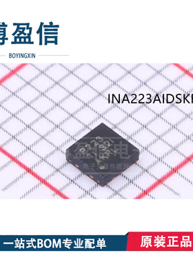 全新原装 INA223AIDSKR AIDSKT 丝印P223 封装SON-10 电流监控器