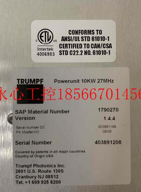 议价TRUMPF Powerunit 10kw 27MHZ AE Advanced Energie 1790￥