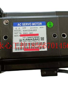 议价50601-1457川崎机器人KAWASAKI电机R2AA13200LCP2T售￥