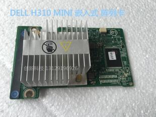 H310 MINI R620 DELL R720专用K09CJ R420 PERC R320 戴尔 阵列卡