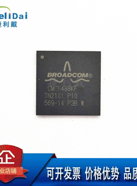 BCM68488KFBG BROADCOM/博通 封装BGA 网络控制器芯片 电子IC芯片