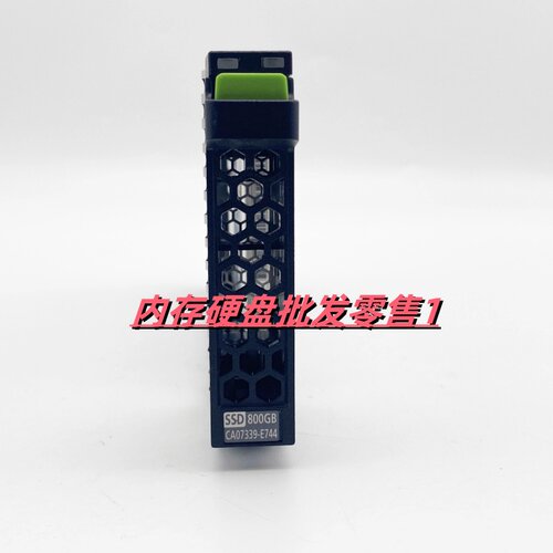 富士通 Fujitsu DX80 DX90 S2固态硬盘CA07339-E744 800G SAS SSD