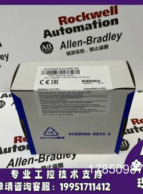 议价GE IC695PSA140C PACsystem RX3i 120/240伏交流或125伏直流