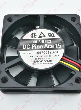 原装 三洋 109P0612S701 12V 0.15A 6015 6CM 电源 设备 散热风扇