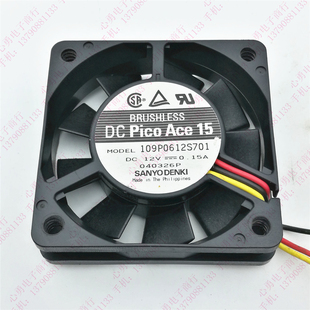 12V 0.15A 设备 三洋 散热风扇 电源 109P0612S701 6CM 原装 6015