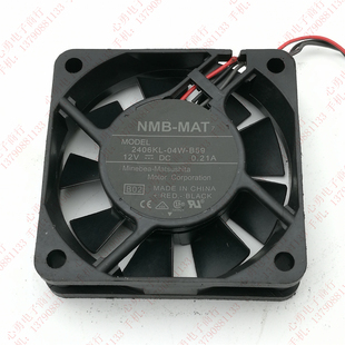 0.21A 电源散热风扇 2406KL 设备 6CM 6015 12V B59 04W NMB 原装