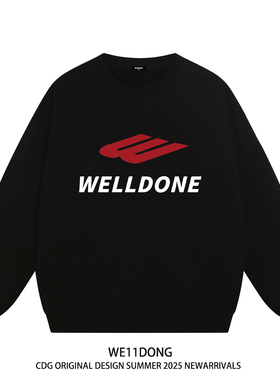 WE11DONE CDG小众潮牌WELLDONE美式高街男女重磅宽松加绒圆领卫衣