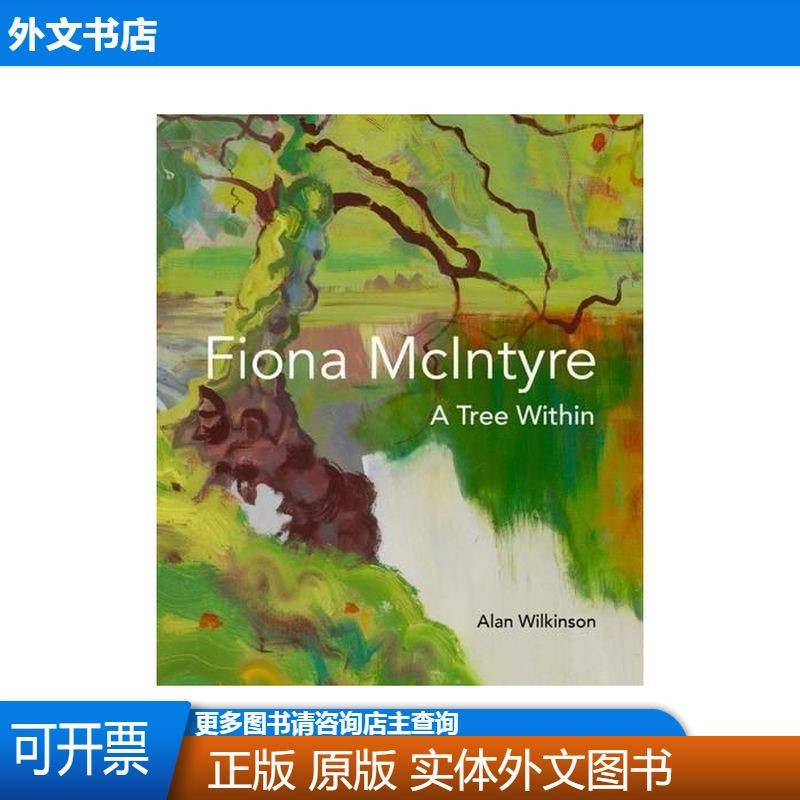 Fiona Mcintyre: A Tree Within /Fiona McIntyre Sansom & C