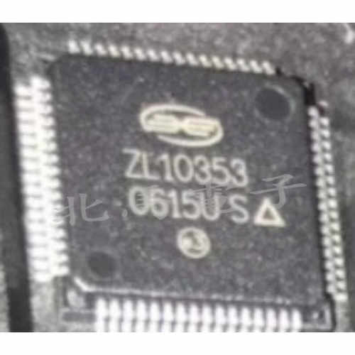 ZL10353QCF1 丝印ZL10353 封装QFP 现货
