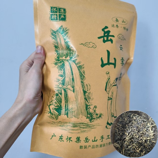 怀集岳山手工云雾茶高山浓香绿茶农家自炒本地特产散装茶叶