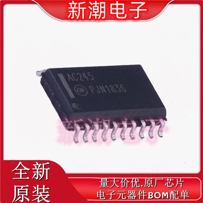 74AC245SCX 缓冲器/驱动器/收发器 SOP-20 全新原厂on(安森美)