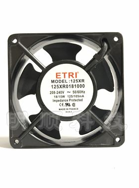 125XR0181000 原装法国牌ETRI 208-240V 120*120*38 高端设备风扇